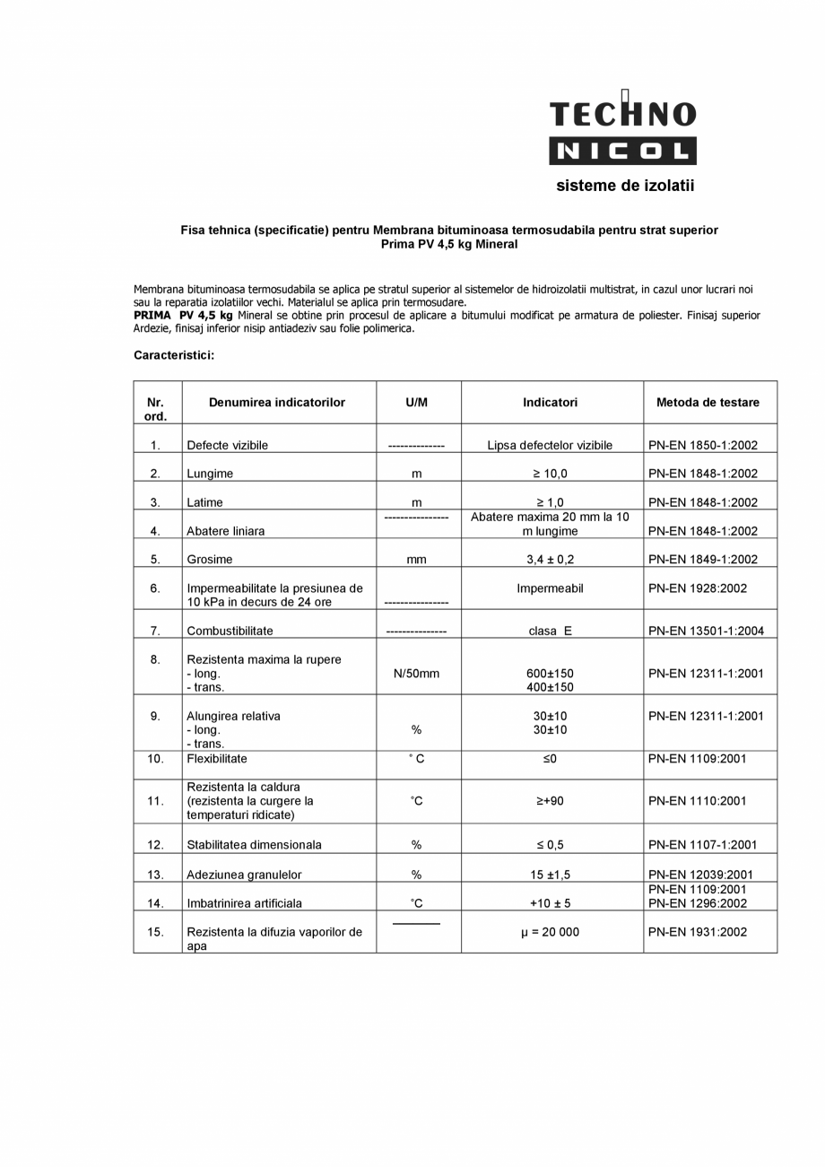 Pagina 1 - Membrana bituminoasa termosudabila Prima PV 4,5 kg mineral  SASOIA Fisa tehnica Romana...