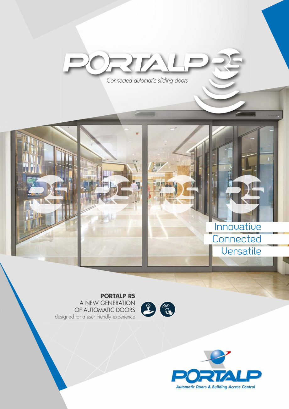 Pagina 1-Usi telescopice PORTALP Telescopice PORTALP RS Catalog, brosura Engleza Connected automatic sliding ...