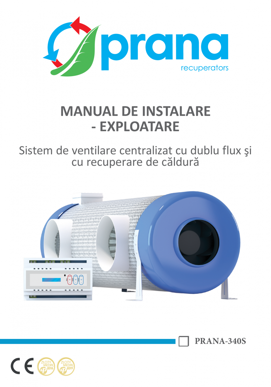 Pagina 1-Manual de instalare si exploatare pentru sistemul de ventilare centralizat cu dublu flux si cu...