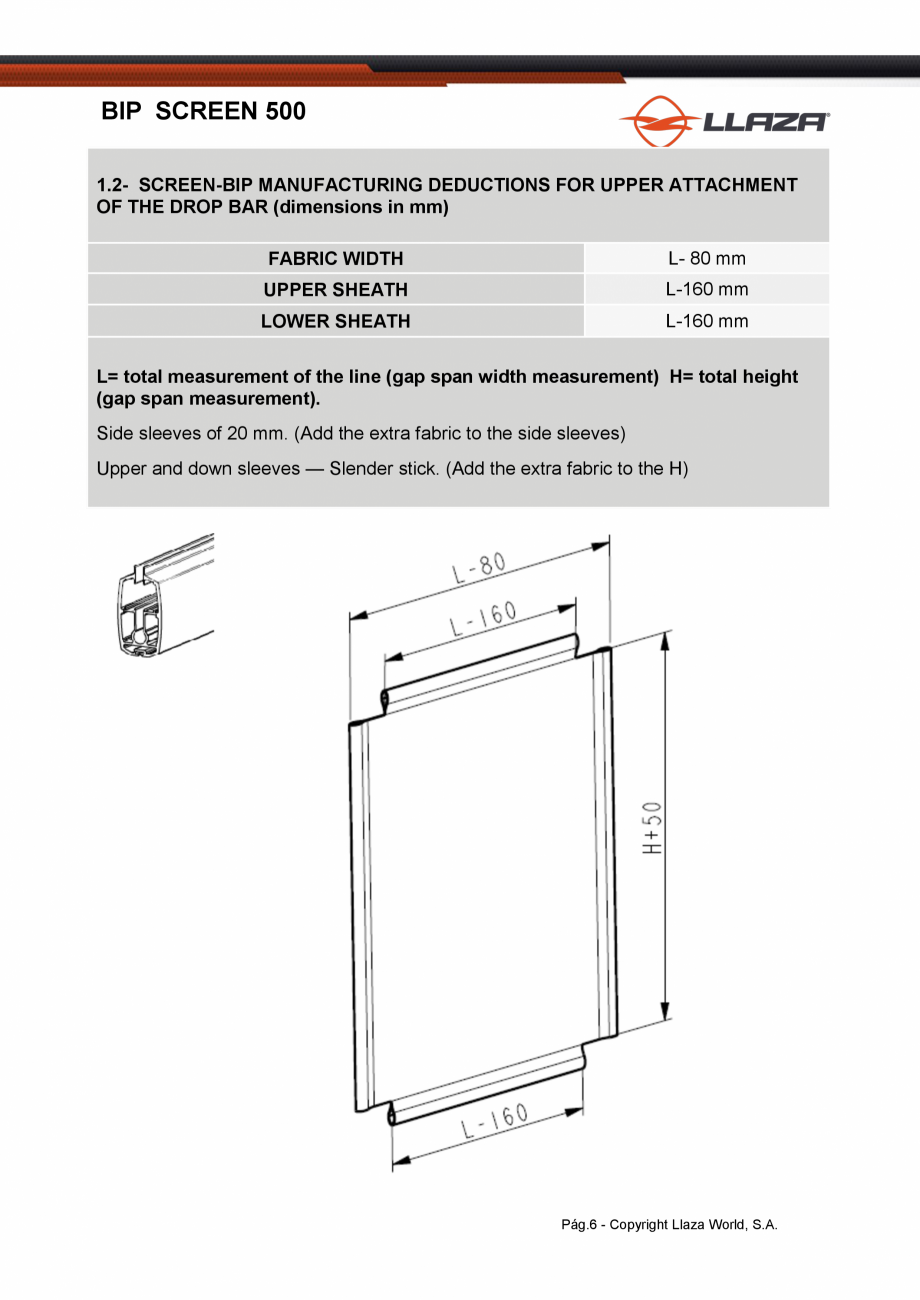 Pagina 6-Rulou din material textil perforat LLAZA Bip 500 Fisa tehnica Engleza T
SUPPORT ATTACHMENT BASE (A) ...
