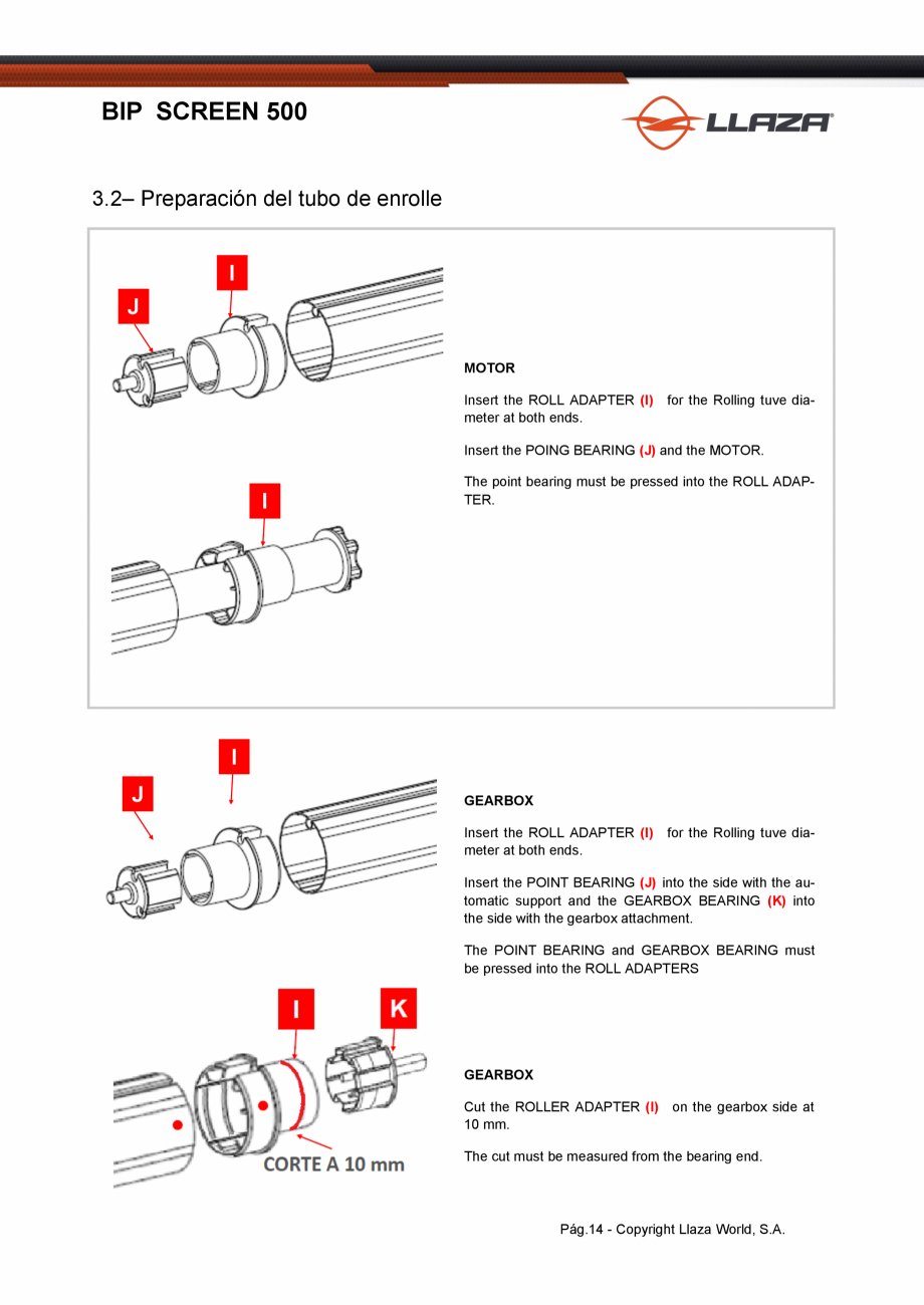 Pagina 14-Rulou din material textil perforat LLAZA Bip 500 Fisa tehnica Engleza in is
not being pinched and...