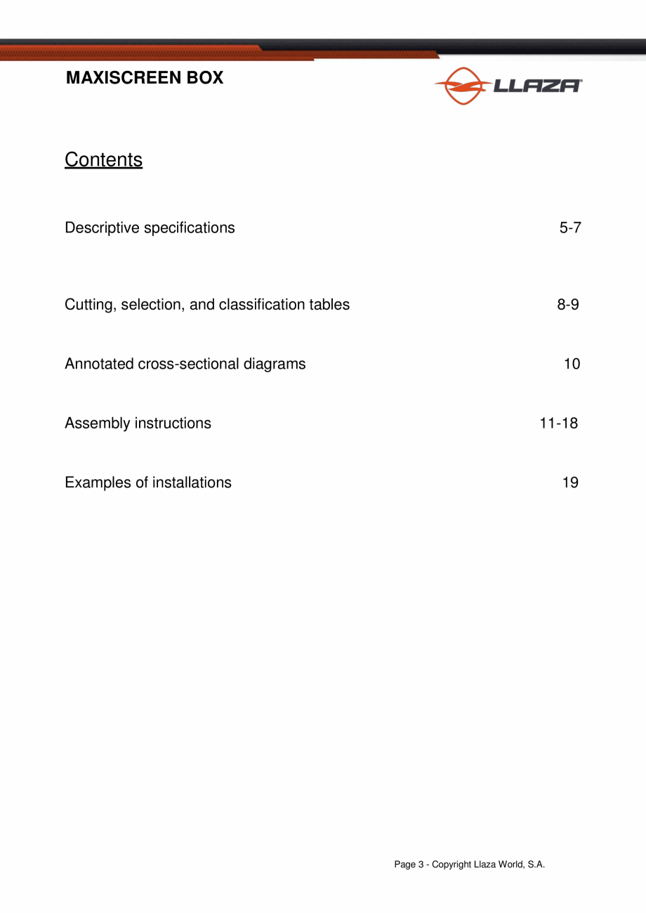 Pagina 3-Rulou din material textil (Box) LLAZA Maxi Screen Fisa tehnica Engleza 
or between walls.
The roller...