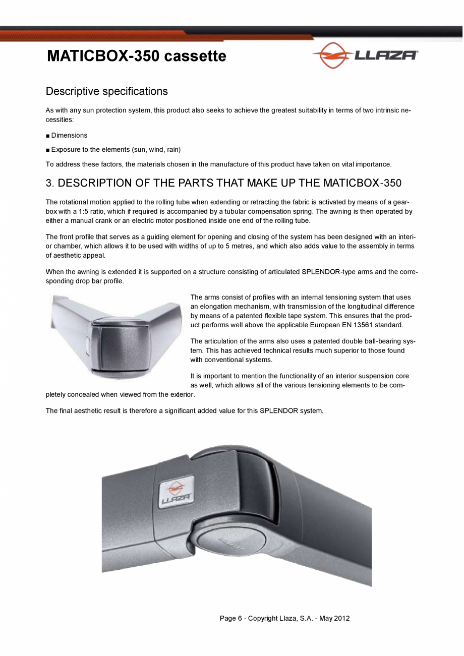 Pagina 6-Copertina casetata de dimensiuni mai mici LLAZA MaticBox 350 Fisa tehnica Engleza is supported on a ...