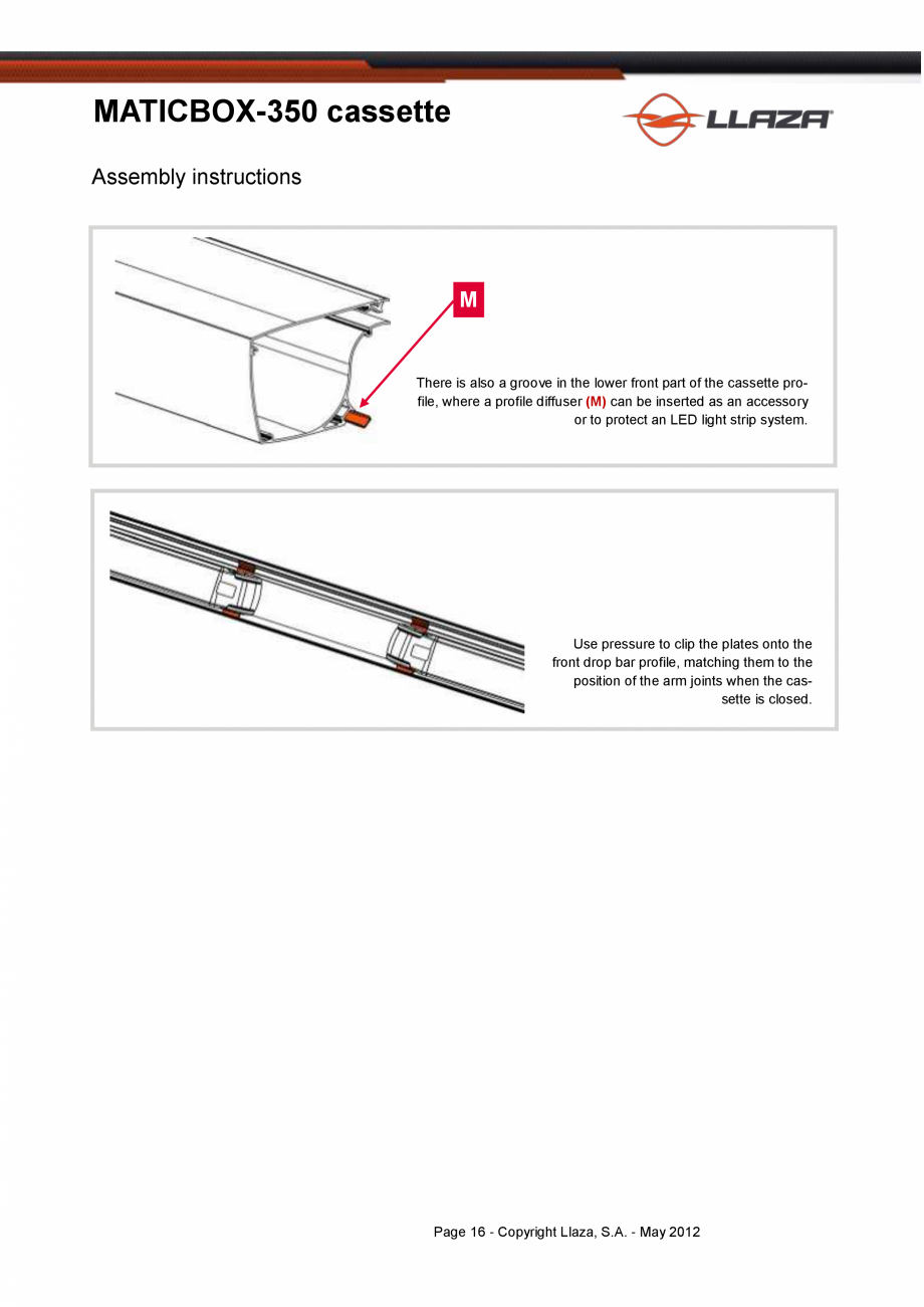 Pagina 16-Copertina casetata de dimensiuni mai mici LLAZA MaticBox 350 Fisa tehnica Engleza on instructions
12...