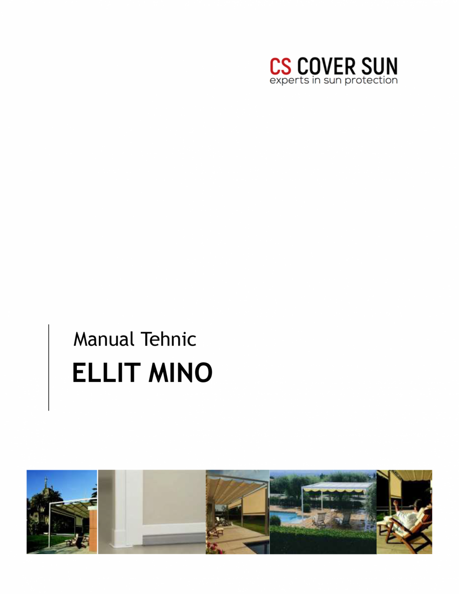 Pagina 1 - Pergola usoara din aluminiu LLAZA Ellit Mino Fisa tehnica Engleza Manual Tehnic

ELLIT...