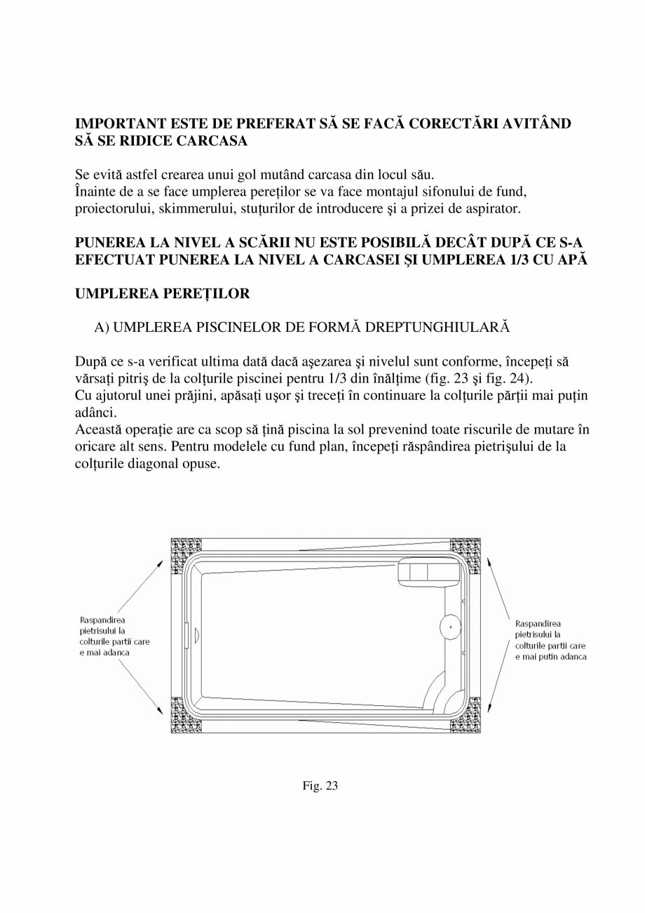 Pagina 19 - Manual de instalare si intretinere piscine SKYMIRROR GOLF, MARINA, LAGUNA, DELTA...
