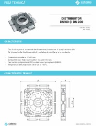Distribuitor DN 160 si DN 200