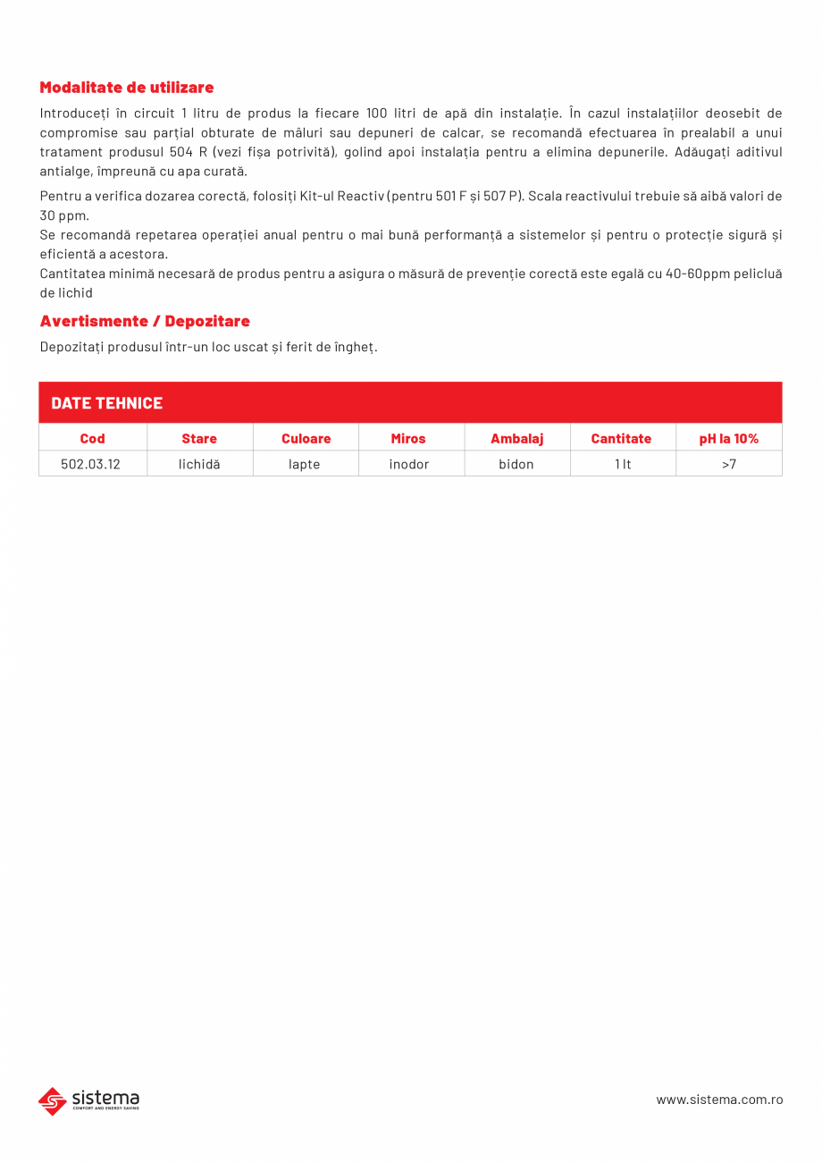 Pagina 2-Aditiv antialge SISTEMA 507 P Fisa tehnica Romana algelor, care pot apărea datorită
temperaturilor...