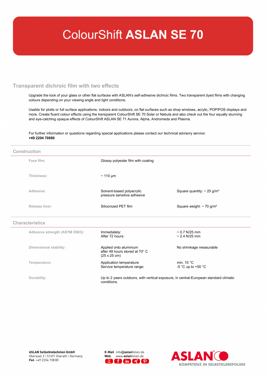 Pagina 1-Folie Dicroica Transparenta cu Doua Efecte ASLAN SE 70 Fisa tehnica Engleza ColourShift ASLAN SE 70
...