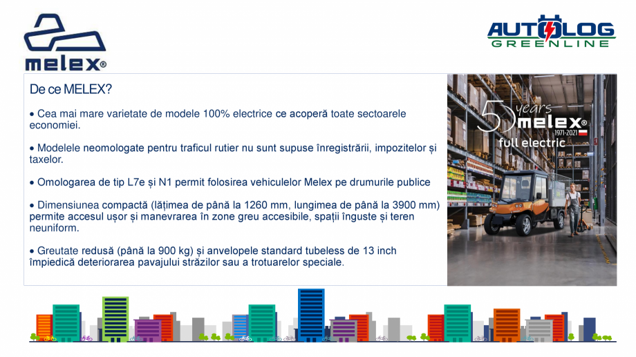 Pagina 6-Melex Romania- prezentare  Catalog, brosura Romana deză, de 11,2 kW/h cu o garanție de 5
ani, cu...