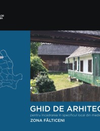 Zona Falticeni - Ghid de arhitectura pentru incadrarea in specificul local din mediul rural