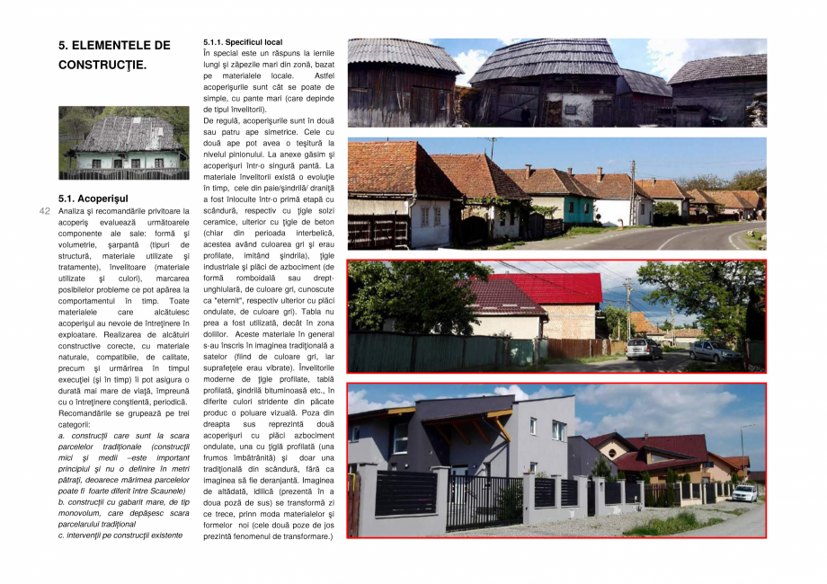 Pagina 42 - Zona Secuime - Ghid de arhitectura pentru incadrarea in specificul local din mediul...