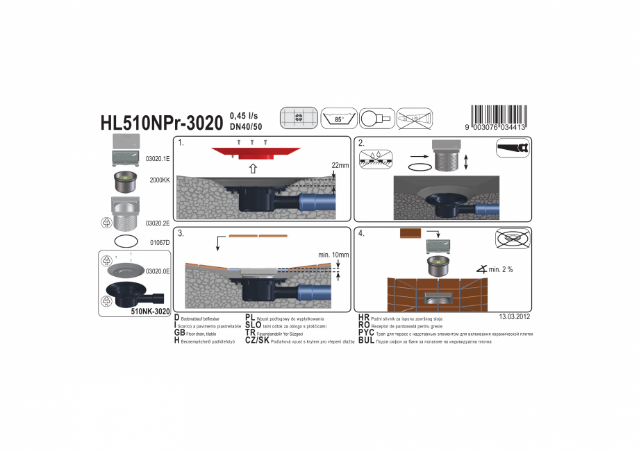 Pagina 1-Exemplu montaj: Sifon pardoseala DN40/50 orizontal cu obturator mirosuri Primus si capac cu rama din...