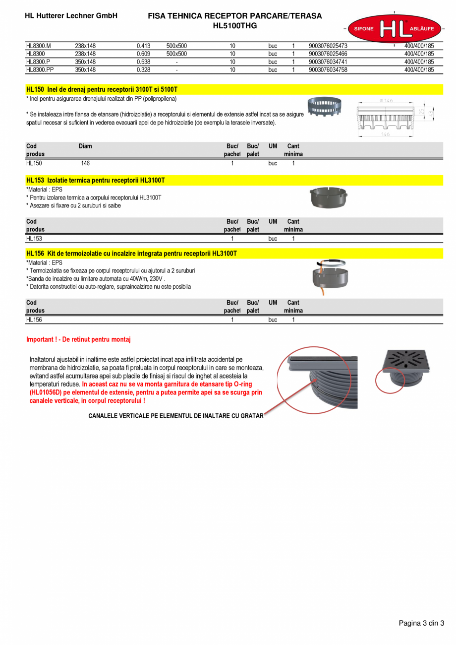 Pagina 3-Receptor cu iesire verticala, guler din bitum, inaltator cu rama din fonta si gratar fonta HL...