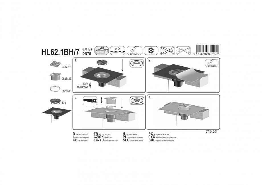 Pagina 1-Exemplu montaj: Receptor pentru acoperis circulabil cu manseta din bitum si incalzire HL62.1BH/7 HL ...