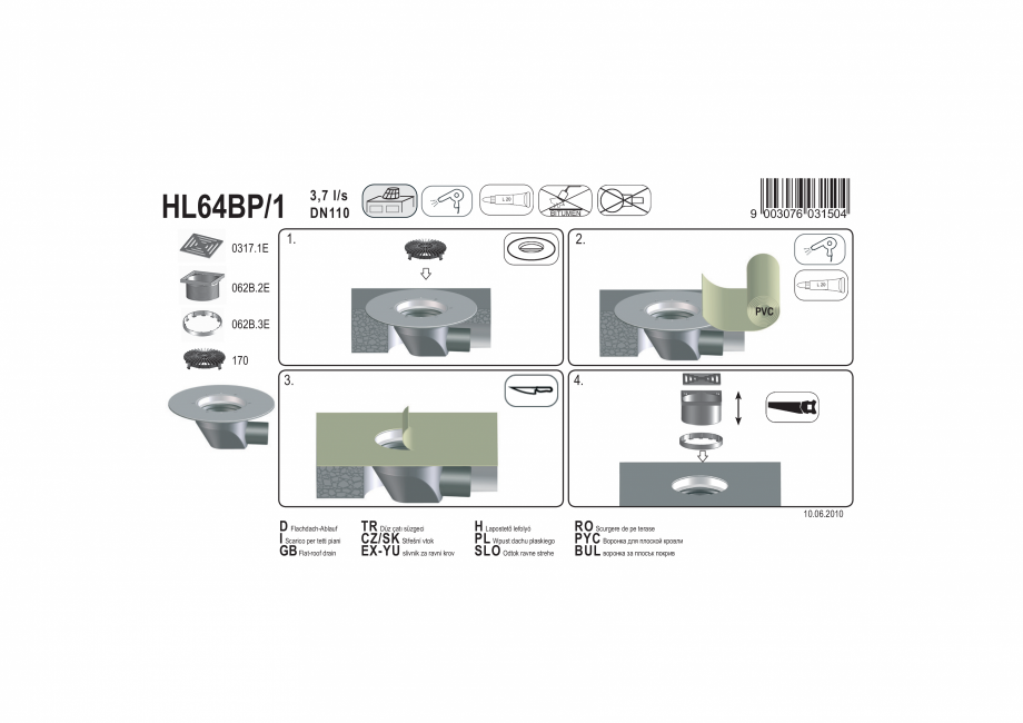 Pagina 1-Exemplu montaj: Receptor cu scurgere orizontala pentru acoperis, cu guler din PP si gratar pentru...