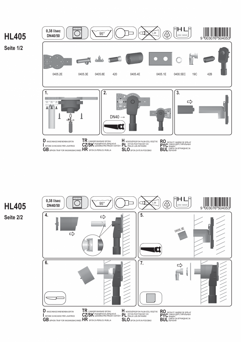 Pagina 1 - Exemplu montaj - Sifon pentru masina de spalat DN40/50 cu racord la apa integrata HL...