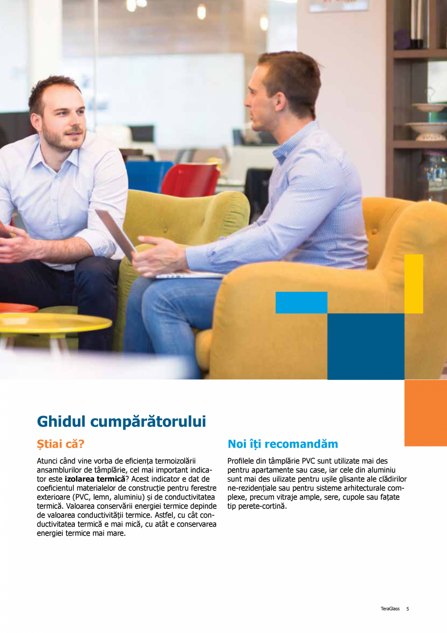 Pagina 5-Catalog de produse TeraGlass 2020  Catalog, brosura Romana 
ar fi aceasta, dacă montajul nu este...