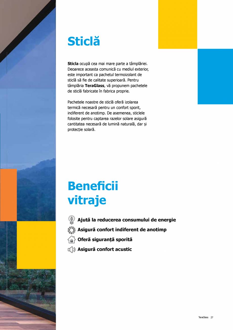 Pagina 27-Catalog de produse TeraGlass 2020  Catalog, brosura Romana ța de utilizare, dar și din motive de...