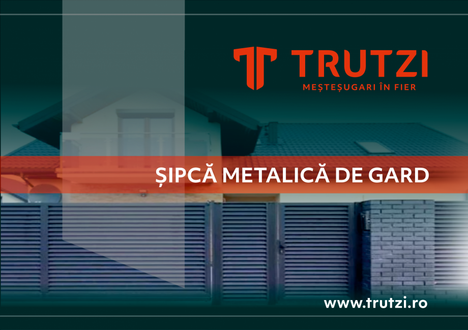 Pagina 1-Brosura TRUTZI - SIPCI METALICE DE GARD TRUTZI Catalog, brosura Romana Dimensiunea maximă șipcă...
