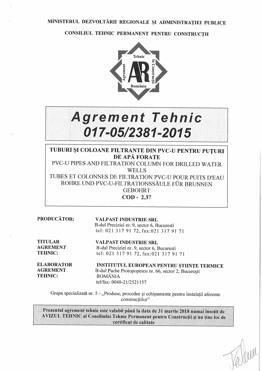 Pagina 1-Agrement tehnic tuburi si coloane filtrante din PVC-U pentru puturi de apa forate VALPLAST INDUSTRIE...