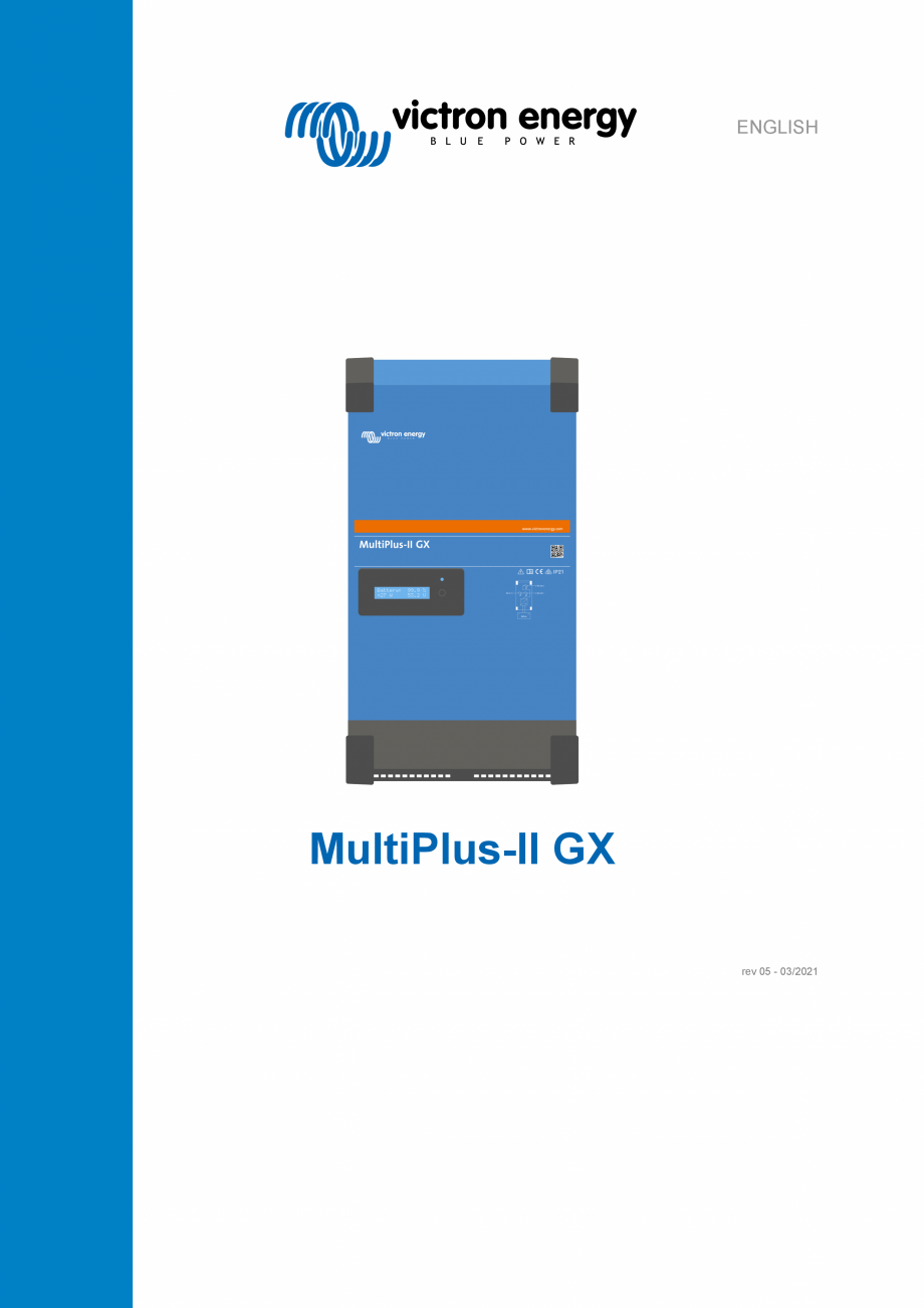 Pagina 1-Invertor/incarcator Victron Energy MultiPlus-II GX Instructiuni montaj, utilizare Engleza ENGLISH
...