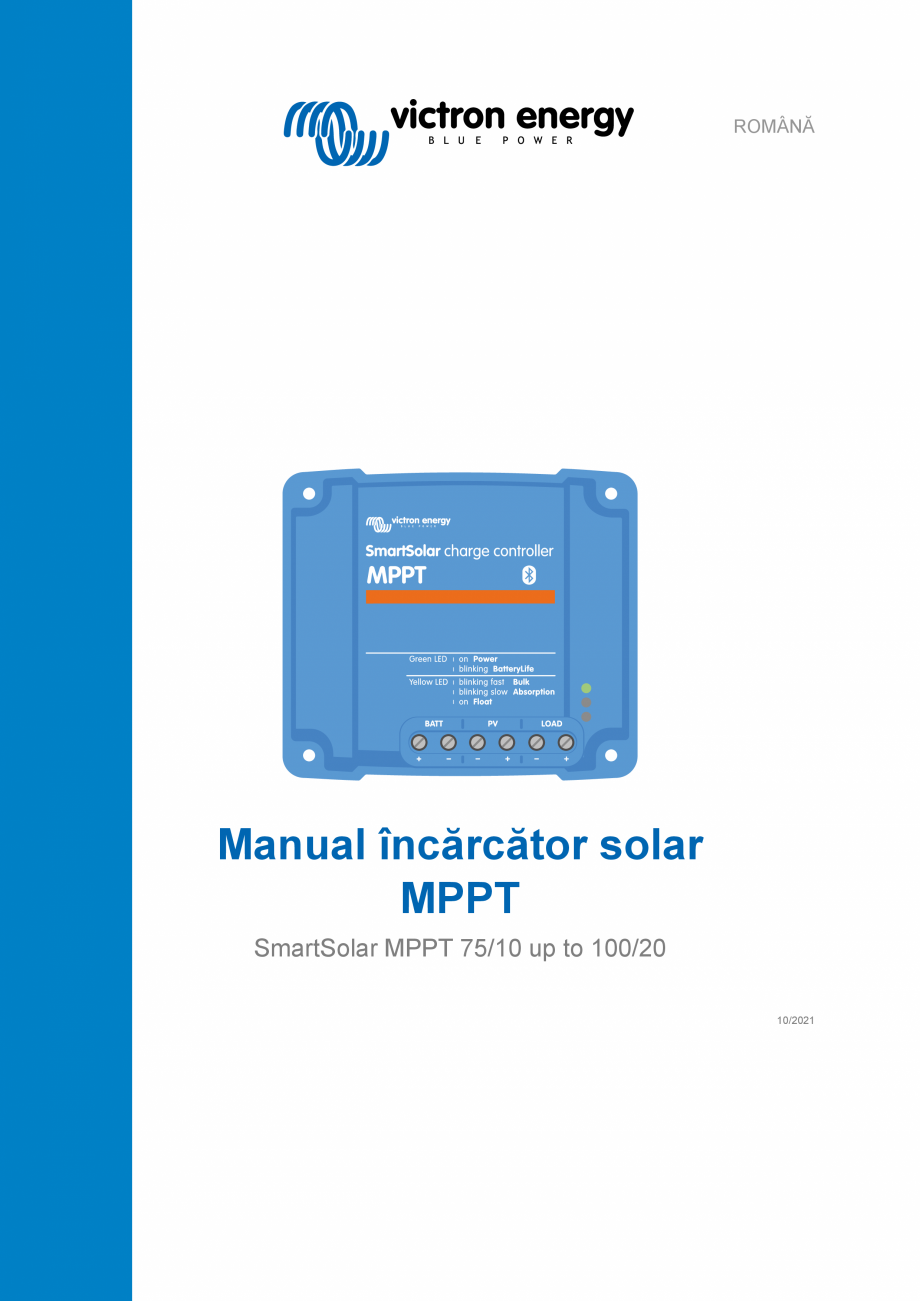 Pagina 1-Controler de incarcare solara Victron Energy SmartSolar MPPT Instructiuni montaj, utilizare Romana...