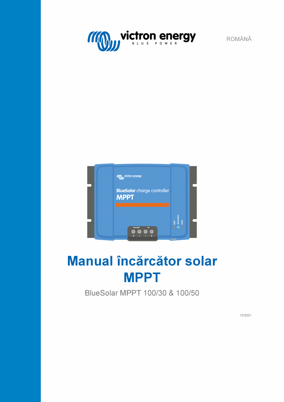 Pagina 1-Manual incarcator solar MPPT BlueSolar MPPT 100/30 & 100/50 Victron Energy Instructiuni montaj, ...