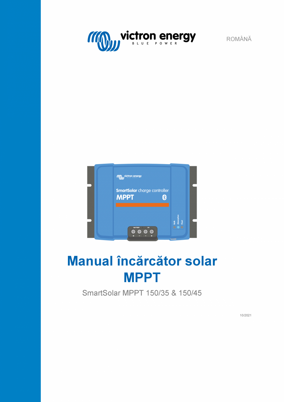 Pagina 1-Manual incarcator solar MPPT SmartSolar MPPT 150/35 & 150/45 Victron Energy Instructiuni montaj,...