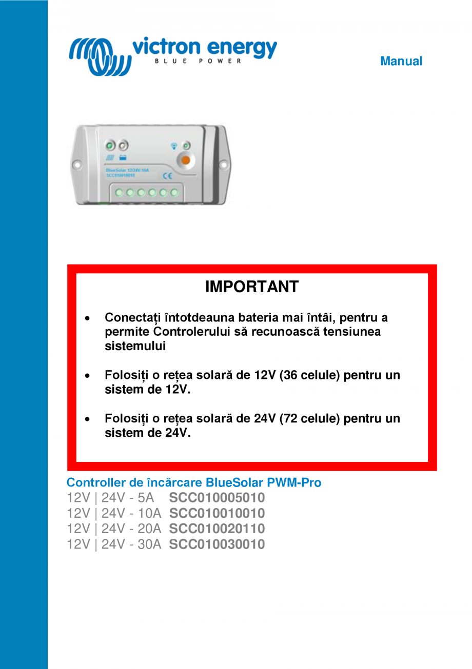 Pagina 1-Manual Controler de incarcare solara BlueSolar - PWM Pro Victron Energy BlueSolar PWM Instructiuni...