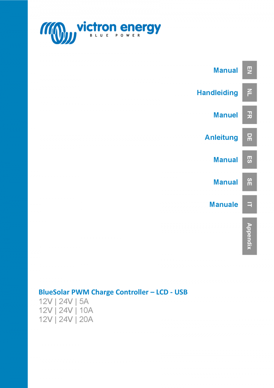 Pagina 1-Manual Regulator de incarcare solara BlueSolar PWM LCD&USB-12V-24V-5A-10A-20A Victron Energy...