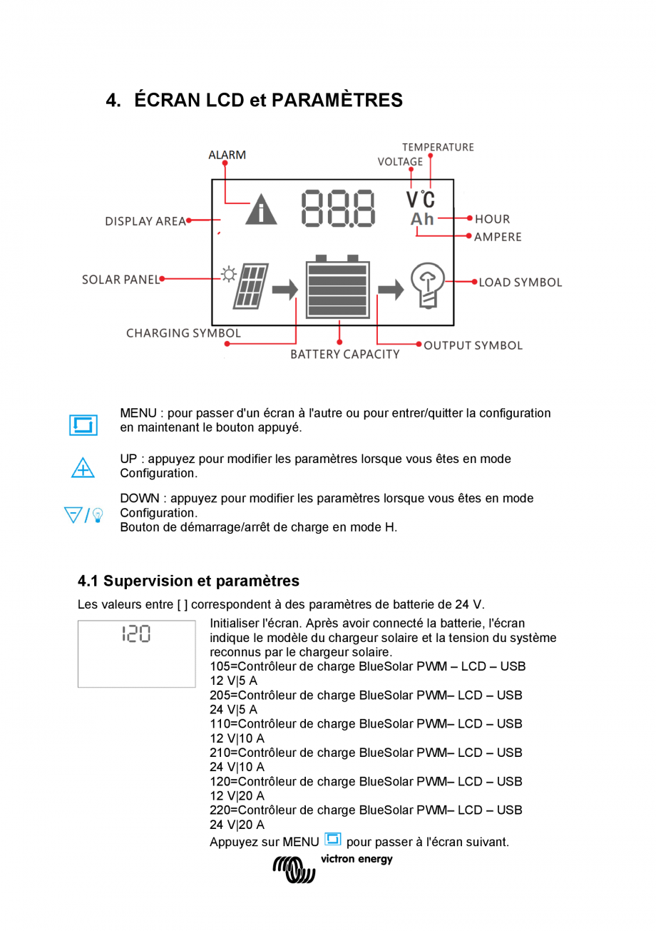 Pagina 22 - Manual Regulator de incarcare solara BlueSolar PWM LCD&USB-12V-24V-5A-10A-20A...