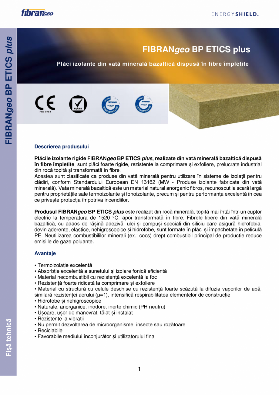 Pagina 1-Placi izolante din vata minerala bazaltica dispusa in fibre impletite FIBRANgeo BP ETICS plus Fisa...
