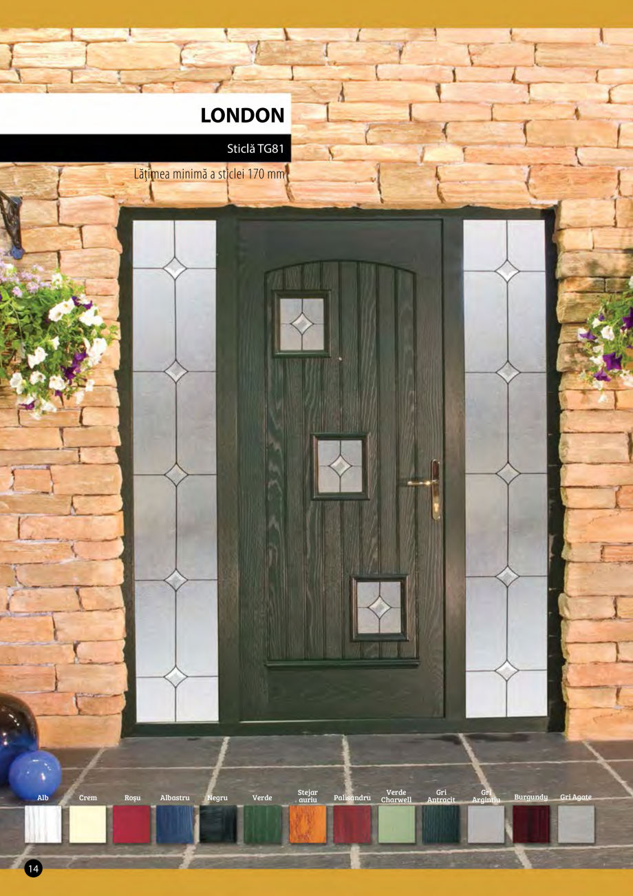 Pagina 1-Usa de exterior PALLADIO  LONDON Fisa tehnica Romana LONDON
Sticlă TG81

Lăţimea minimă a...