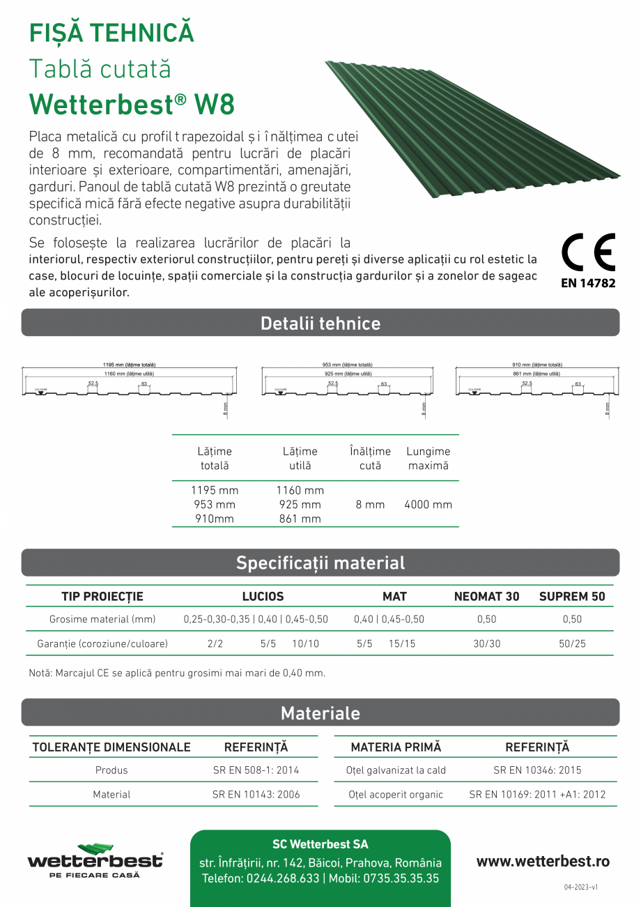 Pagina 1-Fisa tehnica - Tabla cutata Wetterbest W8 Fisa tehnica Romana FIȘĂ TEHNICĂ
Tablă cutată
...