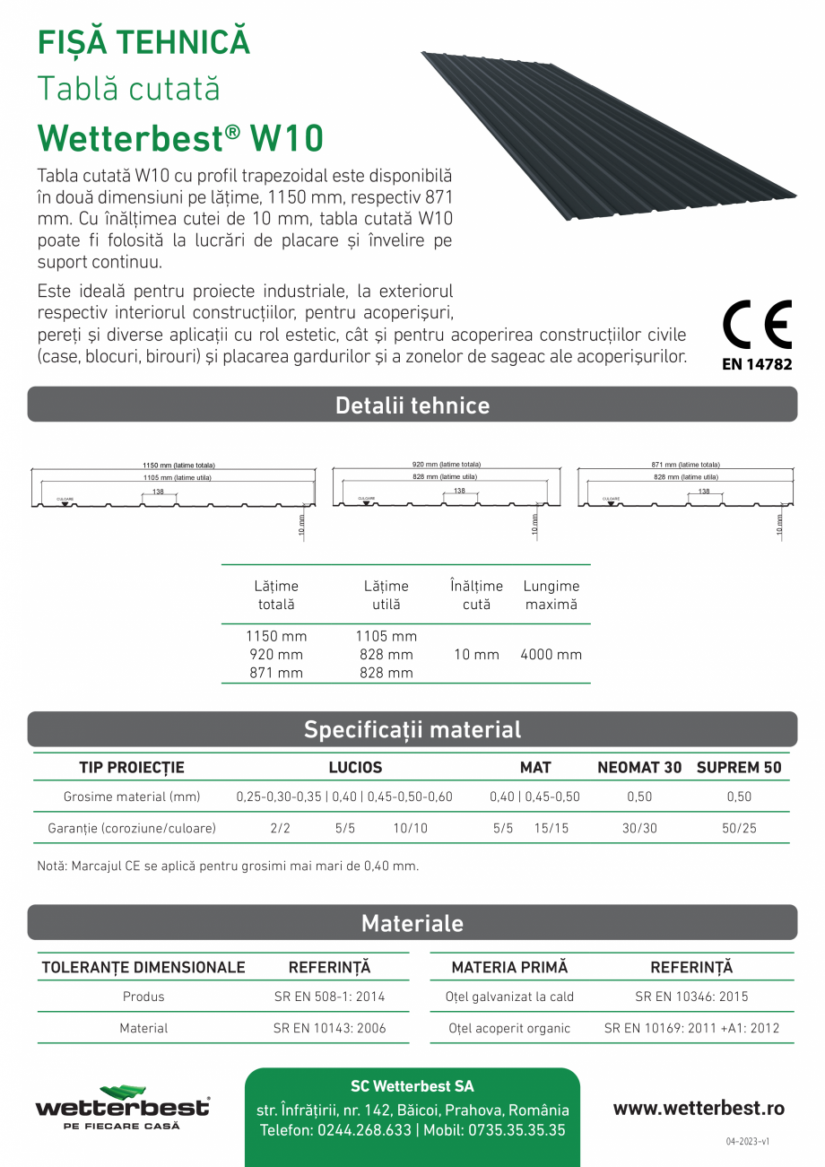 Pagina 1-Fisa tehnica - Tabla cutata Wetterbest W10 Fisa tehnica Romana FIȘĂ TEHNICĂ
Tablă cutată
...