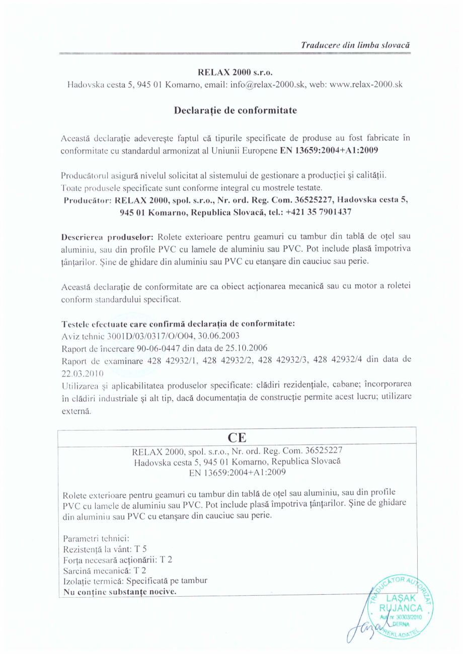 Pagina 1-Declaratie de conformitate - rulouri exterioare aplicate RELAX 2000 SLOVACIA Certificare produs...