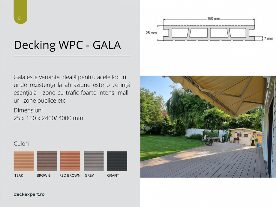 Pagina 8-Catalog produse Deck WPC deckexpert.ro DUNA, GALA, SOLID Certificare produs Romana 