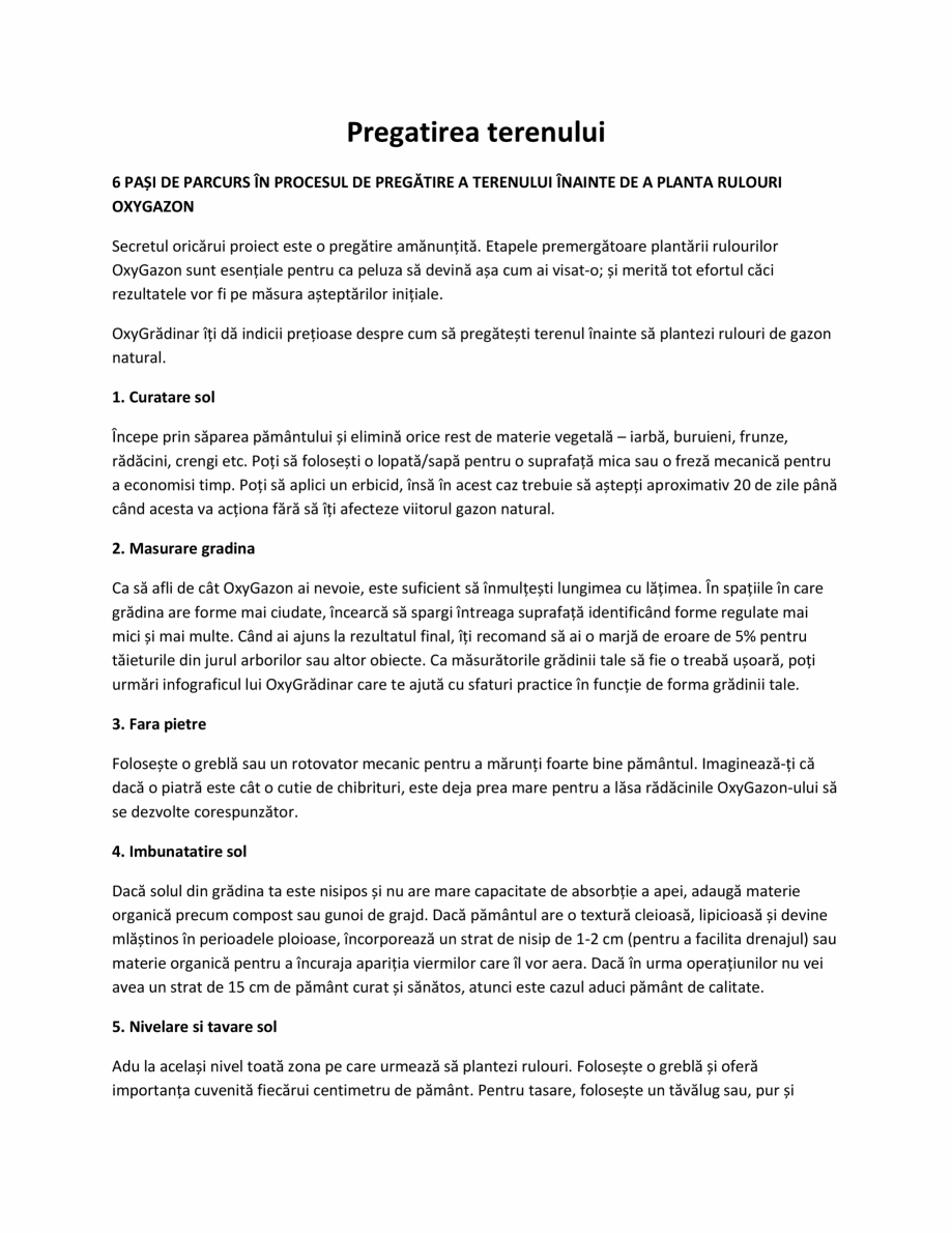 Pagina 1-Ghid intretinere gazon OxyGazon Catalog, brosura Romana Pregatirea terenului
6 PAȘI DE PARCURS ÎN ...