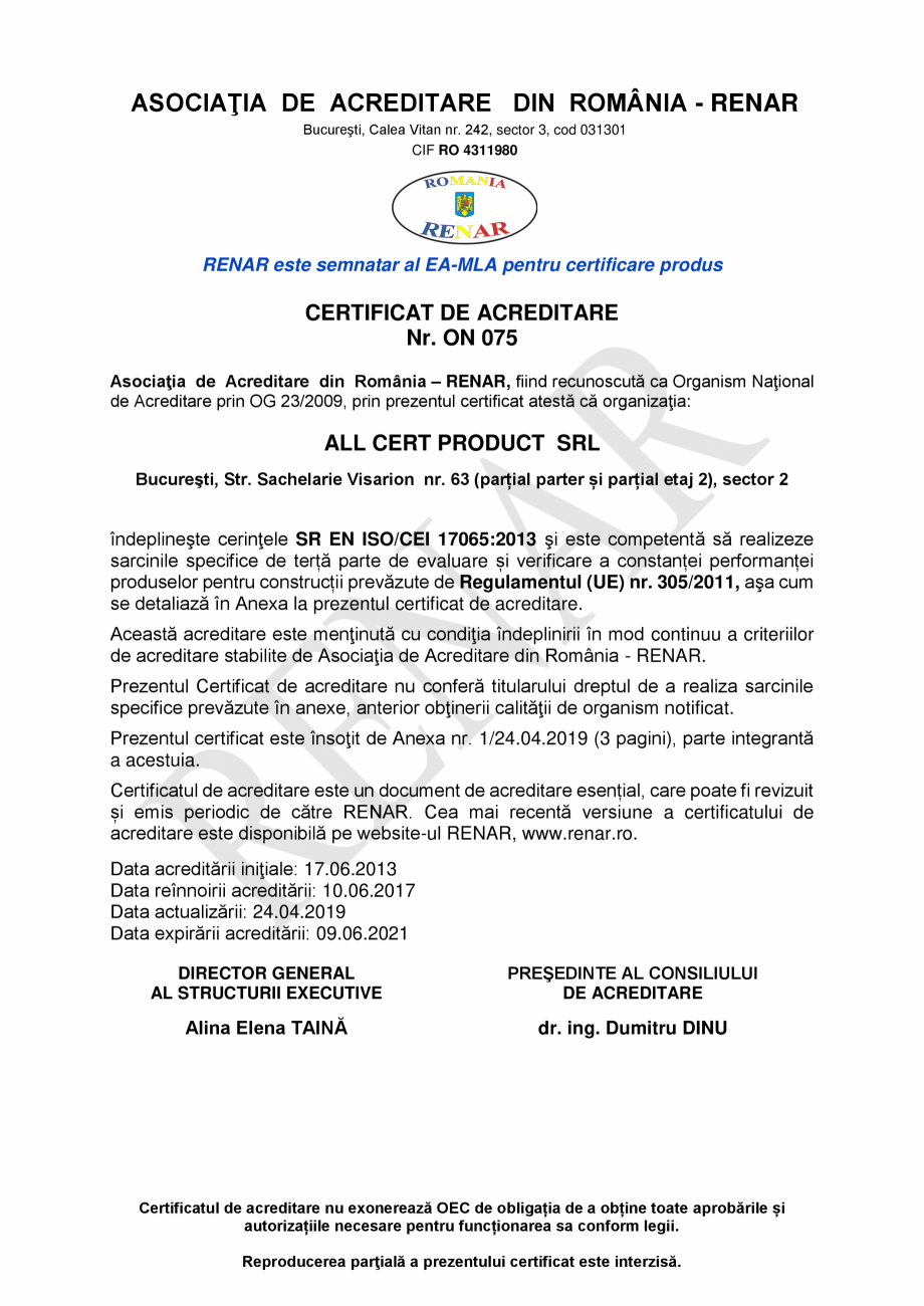 Pagina 1-CERTIFICAT DE ACREDITARE nr. ON 075 - ALL CERT PRODUCT 2019.04.24 ALL CERT PRODUCT domeniul...