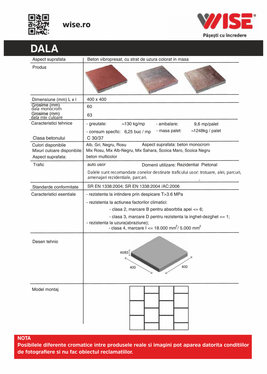 Pagina 1-Pavaj din beton 60 WISE DALA Fisa tehnica Romana dala monocrom
dala mix culoare

~
~

Dalele sunt...