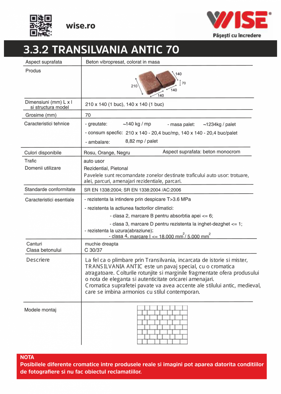 Pagina 1-Pavaj din beton WISE TRANSILVANIA ANTIC Fisa tehnica Romana 3.3.2 TRANSILVANIA ANTIC 70

~

~
...