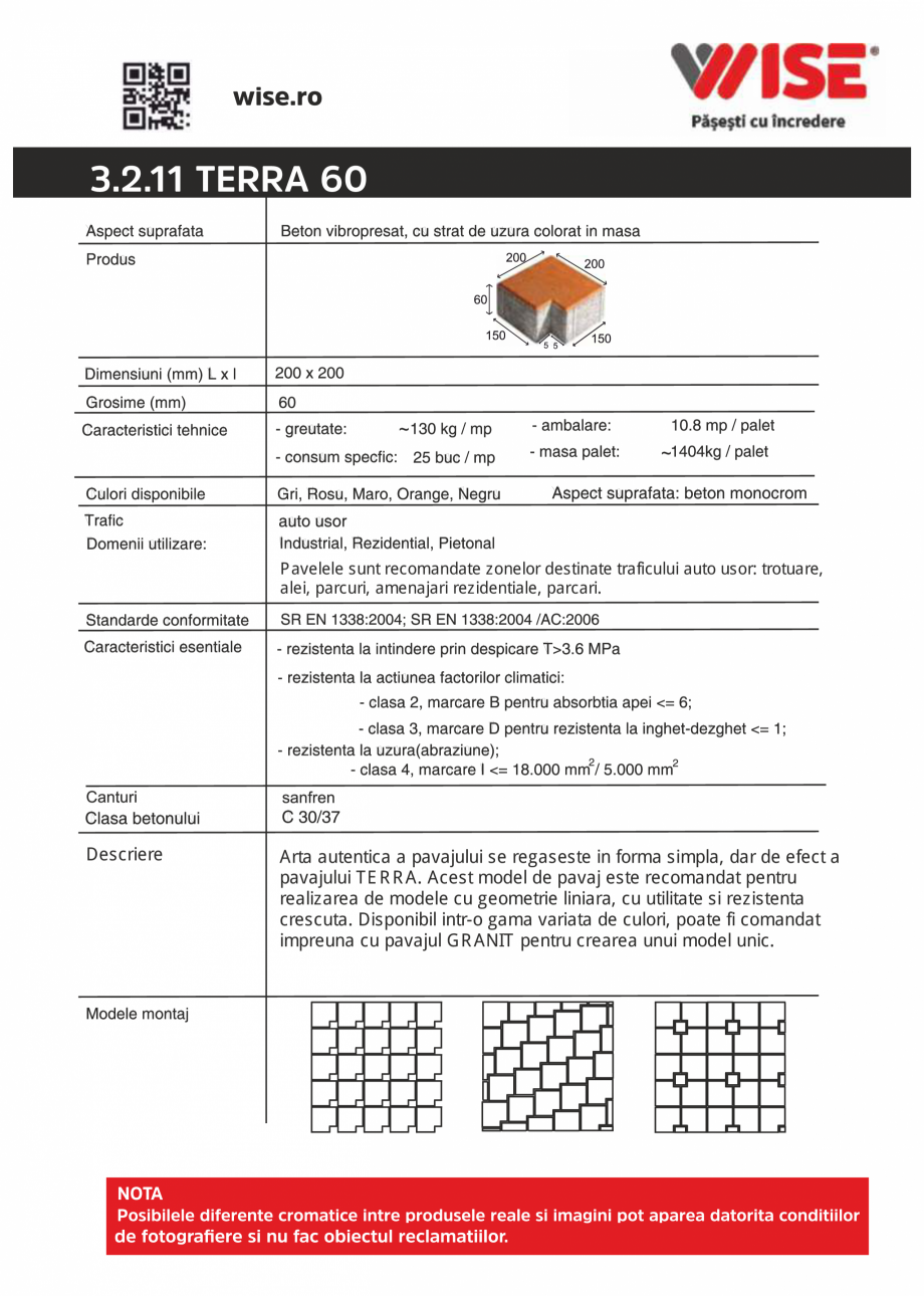 Pagina 1 - Pavaj din beton WISE TERRA Fisa tehnica Romana 3.2.11 TERRA 60

~
~

Pavelele sunt...
