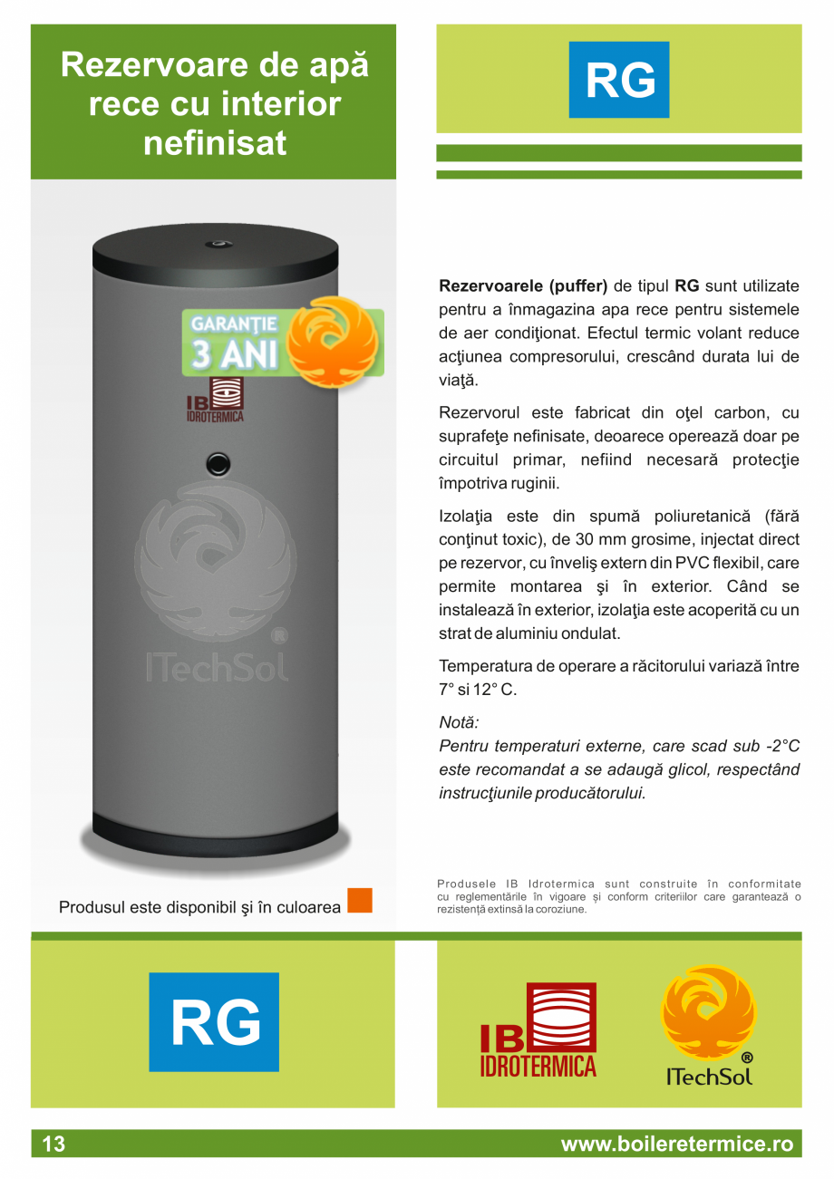 Pagina 14-Catalog - Boilere termice ITECHSOL Catalog, brosura Romana re: 95ºC.

Model

Dimensiuni exterioare ...