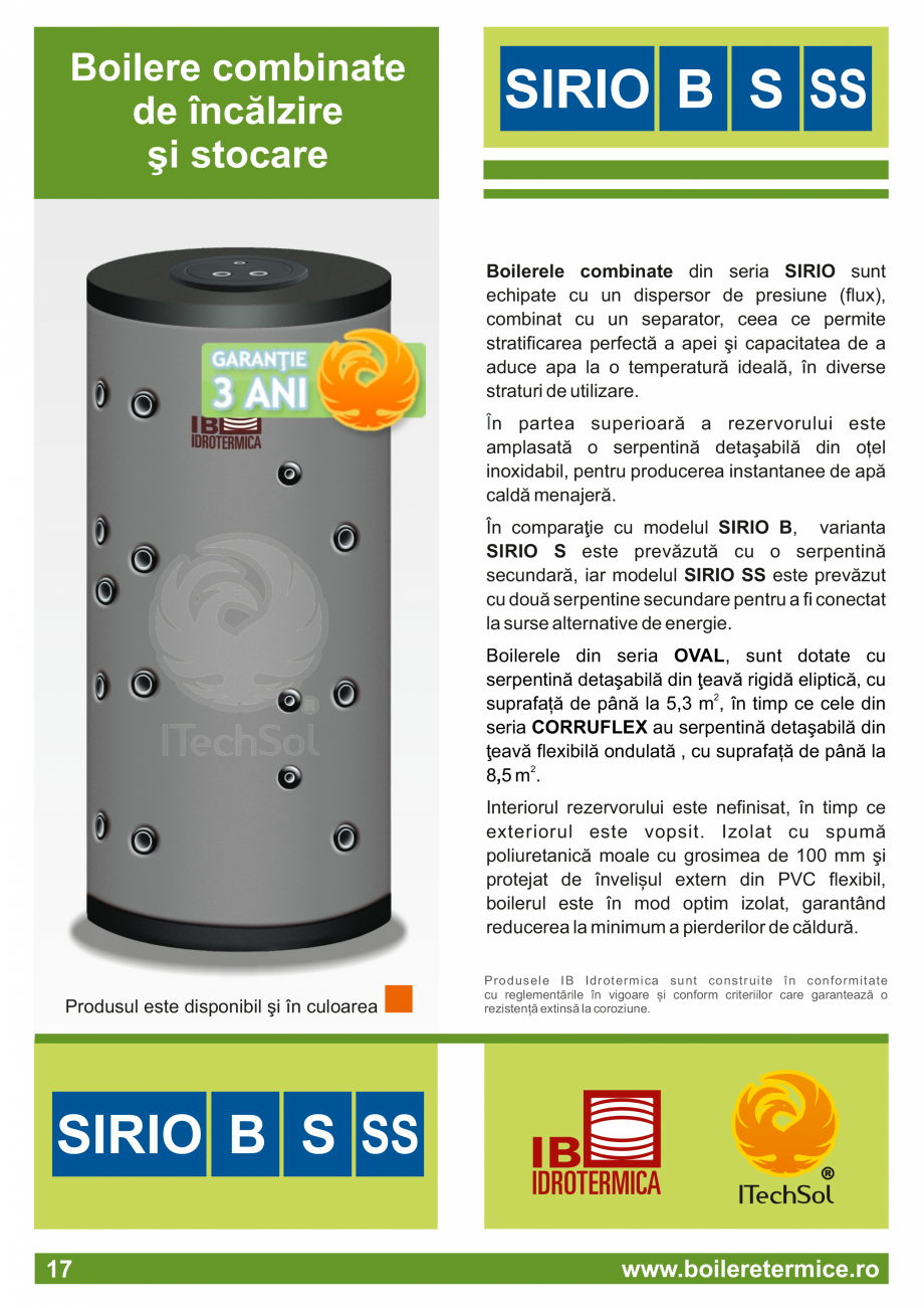 Pagina 18-Catalog - Boilere termice ITECHSOL Catalog, brosura Romana lte surse
termice.
Corpul rezervorului...