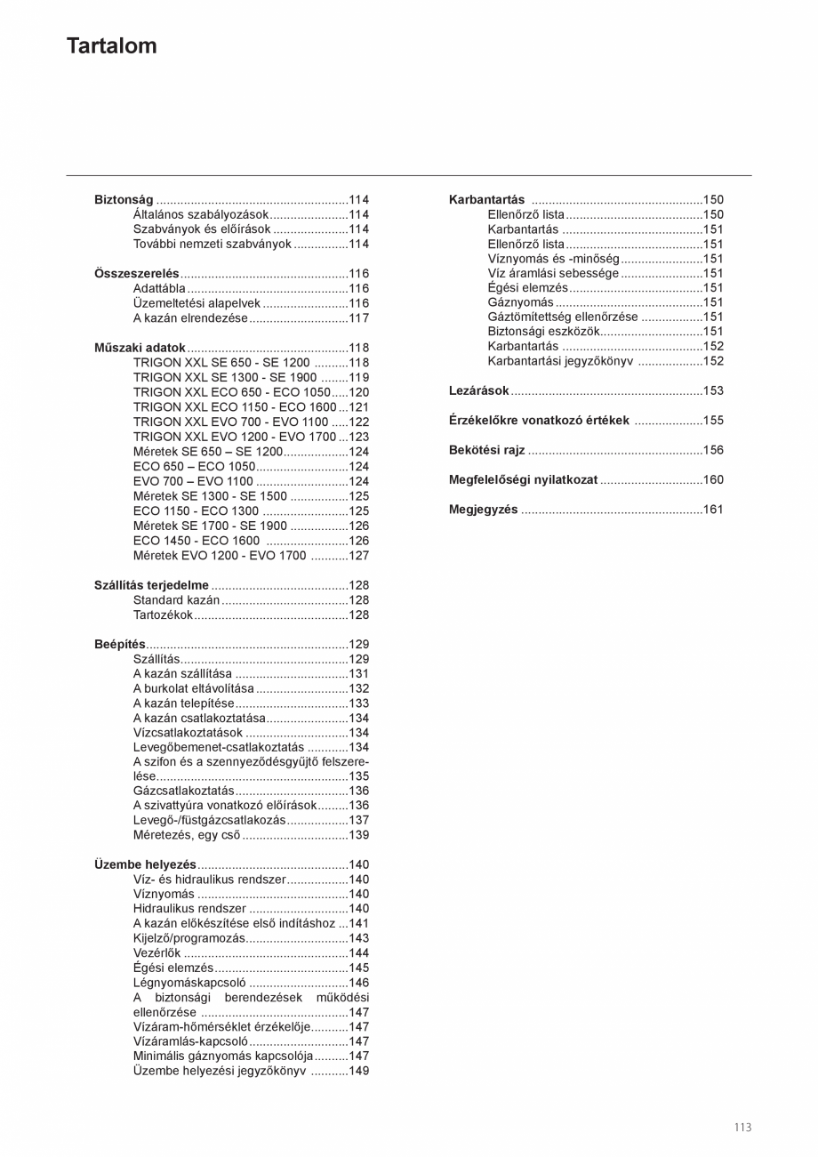 Pagina 113-Manual de instalare si utilizare - Cazan in condensare cu functionare pe gaz ELCO TRIGON® XXL...