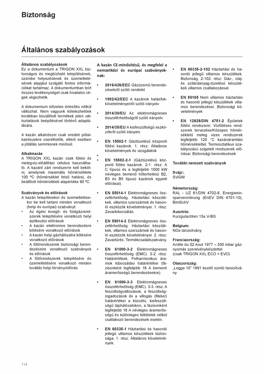 Pagina 114-Manual de instalare si utilizare - Cazan in condensare cu functionare pe gaz ELCO TRIGON® XXL...