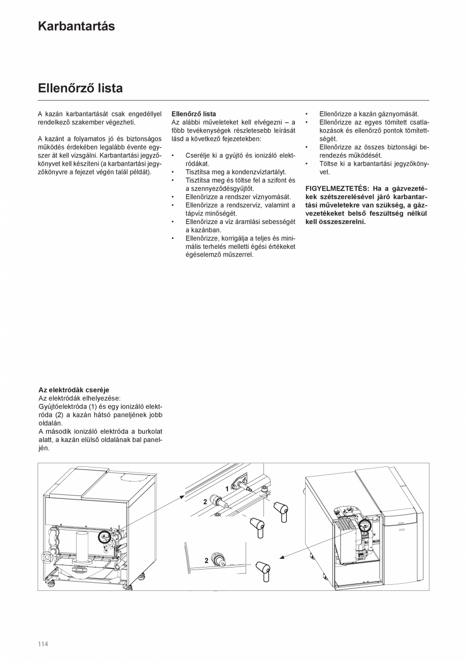 Pagina 150-Manual de instalare si utilizare - Cazan in condensare cu functionare pe gaz ELCO TRIGON® XXL...