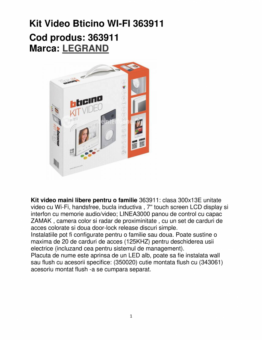Pagina 1-Kit video maini libere pentru o familie Legrand Bticino WI-FI 363911 Catalog, brosura Romana Kit...