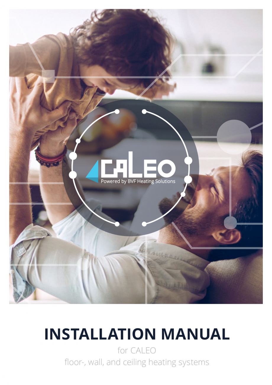 Pagina 1-Folie incalzitoare Walton CALEO CNT Fisa tehnica Engleza INSTALLATION MANUAL
for CALEO
floor-, wall,...